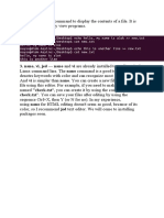 Cat - Use The Cat Command To Display The Contents of A File. It Is