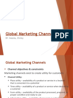 Global Marketing Channels: BY: Natalia, Christy