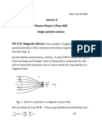 Plasma Physics (Phys 403) Single Particle Motion: Magnetic Mirrors