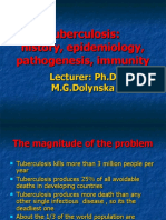 Tuberculosis: History, Epidemiology, Pathogenesis, Immunity