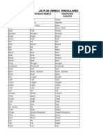 Lista de Verbos Irregulares: Infinitivo Pasado Simple Participio Pasado