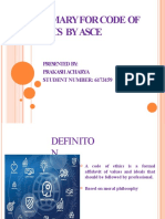 Summary For Code of Ethics by Asce: Presented By: Prakash Acharya STUDENT NUMBER: 6173159