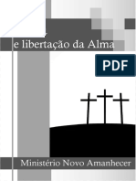 Pequeno Estudo Sobre Cura e Libertação Da Alma