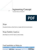 Slope Engineering Concept: Associate Professor DR Nazri Ali