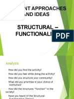 Dominant Approaches and Ideas: Structural - Functionalism