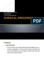 Surgical Dressings:: Mrs. Syeda Farheen Azhar PH.D (Scholar) M.Phil (Pharmacognosy)