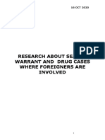 RESEARCH NO. 2 For ATTY. EFL - RESEARCH ABOUT SEARCH WARRANT AND DRUG CASES WHERE FOREIGNERS ARE INVOLVED