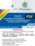 Os Conflitos Sócio-Político-Ambientais, Decorrentes Da Implantação Dos Grandes Projetos No Brasil