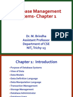 Database Management Systems-Chapter 1: Dr. M. Brindha Assistant Professor Department of CSE NIT, Trichy-15