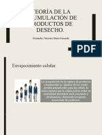 Teoría de La Acumulación de Productos de Desecho