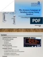 The Javanese Language of Surabaya Among Young Speakers: Yo'opo Kabaré, Dhék?