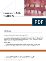 Early Childhood Caries