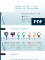 Antecedentes Históricos de La Manufactura de Clase Mundial