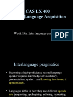 Cas LX 400 Second Language Acquisition: Week 14a. Interlanguage Pragmatics