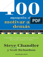 100 Maneras de Motivar A Los Demás - Steve Chandler y Scott Richardson