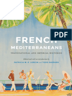 (France Overseas - Studies in Empire and Decolonization) Patricia M. E. Lorcin, Todd Shepard - French Mediterraneans - Transnational and Imperial Histories-University of Nebraska Press (2016) PDF