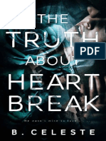 The Truth About Heartbreak by B. Celeste