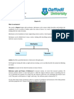 Mechanics Mechanics: Statics Statics Dynamics Dynamics