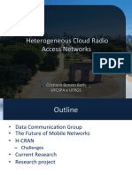 Heterogeneous Cloud Radio Access Networks: Cris6ano Bonato Both Ufcspa E Ufrgs