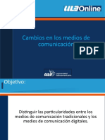 Cambios en Los Medios de Comunicacion