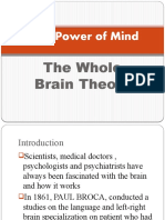 The Power of Mind: The Whole Brain Theory