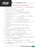 1.-Put The Verbs Into The Correct Form, Present Simple or Present Continuous