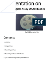 Microbiological Assay of Antibiotics: Roll: 06, Semester:7th