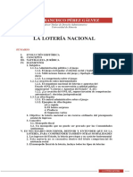 La Lotería Nacional: Juan Francisco Pérez Gálvez