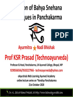 Selection of Bahya Snehana Techniques in Panchakarma: PFKSRP D (TH D) Prof KSR Prasad (Technoayurveda)