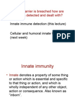 Once The Barrier Is Breached How Are Pathogens Detected and Dealt With?