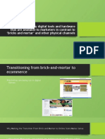 P3-Assess The Key Digital Tools and Hardware That Are Available To Marketers in Contrast To Bricks and Mortar' and Other Physical Channels