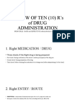 Review of Ten (10) R'S of Drug Administration