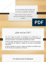 Implicaciones de Hablar de Tac en La Educacion