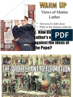 Views of Martin Luther: 1. How Did Each of Luther's Views Go Against The Ideas of The Pope?