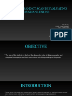 Role of Usg and CT Scan in Evaluating Ovarian Lesions: Submitted To:-Dr. Dharmendra Dubey