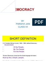 Democracy: BY Parshvi Jain Class Vii