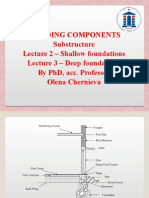 Building Components Substructure Lecture 2 - Shallow Foundations Lecture 3 - Deep Foundations by PHD, Acc. Professor Olena Chernieva