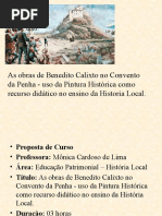 As Obras de Benedito Calixto No Convento Da Penha - Uso Da Pintura Histórica Como Recurso Didático No Ensino Da Historia Local.