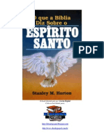 Evangélico - Stanley M Horton - o Que A Bíblia Diz Sobre o Espírito Santo