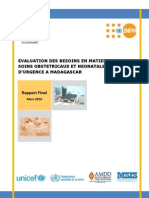 Evaluation Des Besoins en Soins Obstetricaux Et Néonatals D'urgence À Madagascar