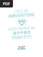 Adventure Oppor Tunity!: Life'S An