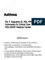 Asthma: Pio T. Esguerra II, MD, FPCP, FPCCP Pulmonary & Critical Care FEU-NRMF Medical Center