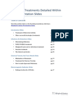 Protocols/Treatments Detailed Within The Presentation Slides