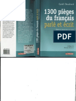 1300 Pièges Du Français Parlé Et Écrit - Dictionnaire de Difficultés de La Langue Française - Publié Au Québec PDF