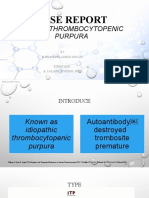 Case Report: Immune Thrombocytopenic Purpura