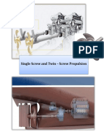 Single Screw and Twin - Screw Propulsion