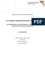 Los Indígenas, La Constante Negación Del Estado