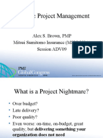 Strategic Project Management: Alex S. Brown, PMP Mitsui Sumitomo Insurance (MSIG USA) Session ADV09