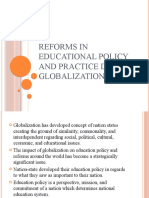 Reforms in Educational Policy and Practice Due To Globalization