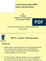 Public Private Partnership (PPP) in Airport Infrastructure: by Secretary Ministry of Civil Aviation Government of India